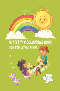 Activity & Colouring Book for Big Little Minds Age 3 - 5: Fun Curriculum Based Activity Book for Reception / Foundation / Kindergarten Children, Gift for Girls Age 3 - 5, Including Phonics, Shapes, Counting