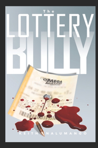 Lottery Bully