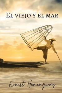El viejo y el mar
