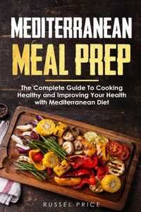 Mediterranean Meal Prep