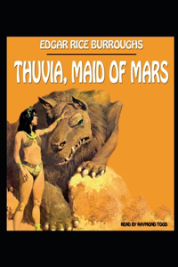 Thuvia Maid of Mars