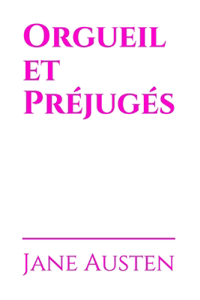 Orgueil et Préjugés