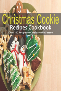 Christmas Cookie Recipes Cookbook