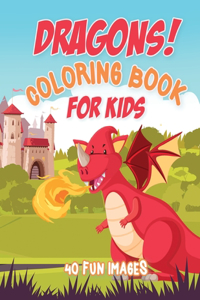 Dragons Coloring Book For Kids