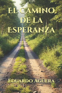 Camino de la Esperanza