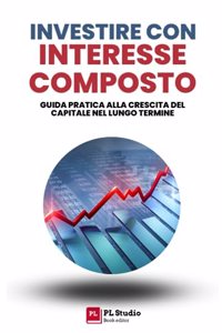 Investire con l'Interesse Composto