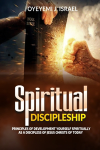 Spiritual Discipleship