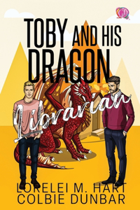 Toby And His Dragon Librarian