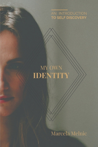 My Own Identity
