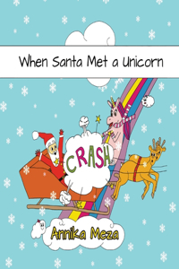 When Santa Met a Unicorn