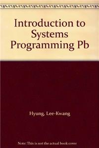 Introduction to Systems Programming