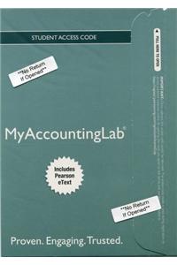 NEW MyAccountingLab with Pearson eText -- Access Card -- for Accounting