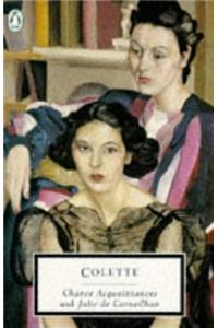 Chance Acquaintances and Julie de Carneilhan (Twentieth Century Classics)