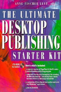 The Ultimate Desktop Publishing Starter Kit