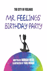 Mr. Feelings' Birthday Party