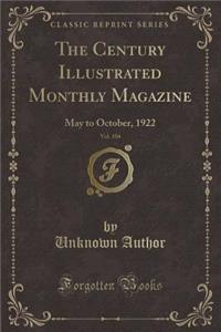 The Century Illustrated Monthly Magazine, Vol. 104