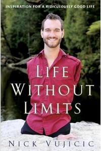 Life without Limits