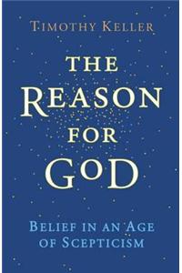 The Reason For God -Belief In An Age Of Scepticism