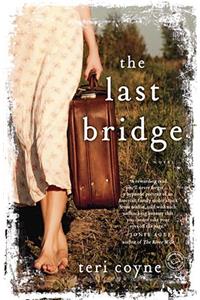 The Last Bridge