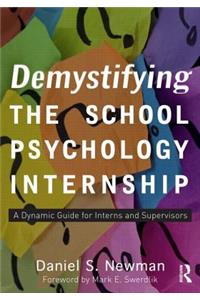 Demystifying the School Psychology Internship