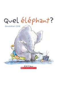 Quel ?l?phant?