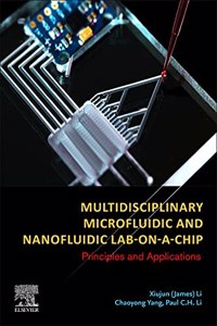 Multidisciplinary Microfluidic and Nanofluidic Lab-On-A-Chip