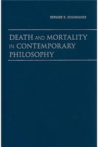 Death and Mortality in Contemporary Philosophy