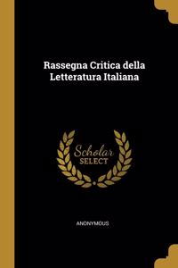 Rassegna Critica della Letteratura Italiana