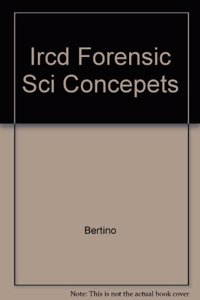IRCD FORENSIC SCI CONCEPETS