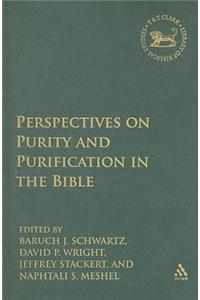 Perspectives on Purity and Purification in the Bible