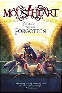 Return of the Forgotten (Mouseheart)