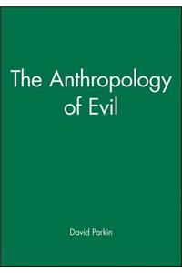 Anthropology of Evil