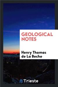 Geological Notes
