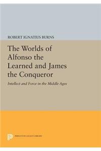 The Worlds of Alfonso the Learned and James the Conqueror