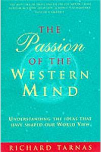 Passion Of The Western Mind, The