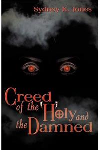 Creed of the Holy and Damned