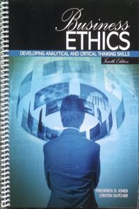 Business Ethics: Developing Analytical and Critical Thinking Skills