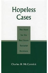 Hopeless Cases