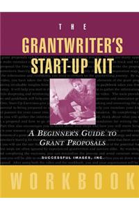 Grantwriter's Start-Up Kit