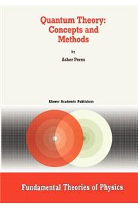 Quantum Theory: Concepts and Methods