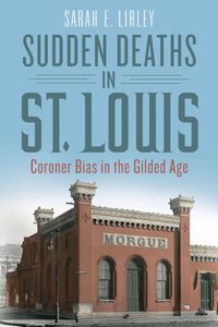 Sudden Deaths in St. Louis