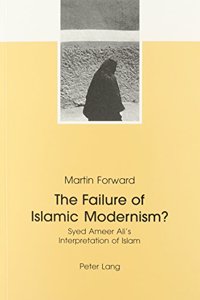 Failure of Islamic Modernism?