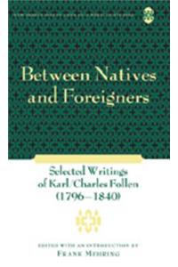 Between Natives and Foreigners