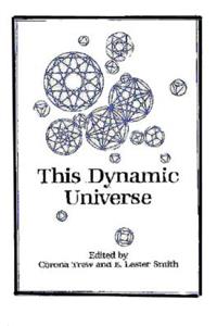 This Dynamic Universe