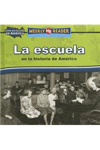 Escuela En La Historia de América (Going to School in American History)