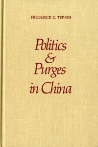 Politics and Purges in China