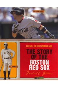 The Story of the Boston Red Sox