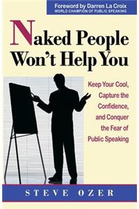 Naked People Won't Help You