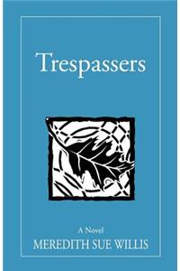 Trespassers