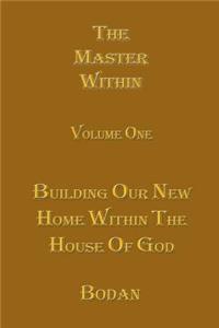 The Master Within